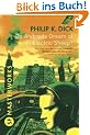 Do Androids Dream of Electric Sheep?: The novel which became 'Blade Runner' (S.F. Masterworks)