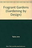 Fragrant gardens