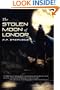 The White Shadow Saga: The Stolen Moon of Londor