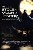 The White Shadow Saga: The Stolen Moon of Londor