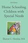 Home Schooling Children with Special Needs (3rd Edition)