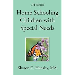 Home Schooling Children with Special Needs (3rd Edition)