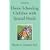 Home Schooling Children with Special Needs (3rd Edition)