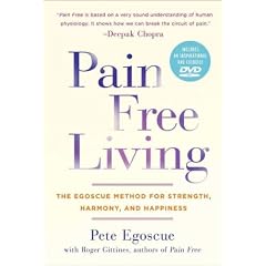 (PAIN FREE LIVING: THE EGOSCUE METHOD FOR STRENGTH, HARMONY, AND HAPPINESS [WITH DVD] ) BY Rempel, William C. (Author) Paperback Published on (06 , 2011)