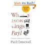 Why Most Things Fail: Evolution, Extinction and Economics