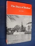 The story of Bedford : an outline history