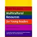 The New Press Guide to Multicultural Resources for Young Readers