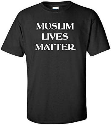 Muslim Lives Matter (Large) T-Shirt Protest Violence