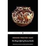 the origin myth of acoma pueblo penguin classics