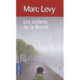Les enfants de la libert�par Marc Levy