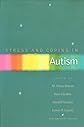 Stress and Coping in Autism