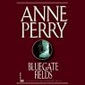 Bluegate Fields: A Charlotte and Thomas Pitt Novel