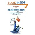 "Yachting Monthly's" Confessions: Yachtsmen Own Up to Their Sailing Sins