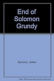 The end of Solomon Grundy