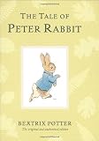 The Tale of Peter Rabbit (Peter Rabbit Naturally Better)