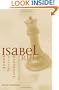 Isabel Rules: Constructing Queenship, Wielding Power