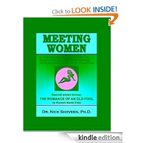 MEETING WOMEN: A Guide to Picking up Females in Any Situation (Magic Lamp Social Series)