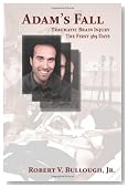 Adam's Fall, Traumatic Brain Injury, the First 365 Days
