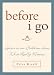 Books : Before I Go: Letters to Our Children About What Really Matters
