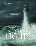 Northern lights : the age of Scottish lighthouses