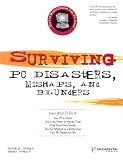 Buy : Surviving PC Disasters, Mishaps, and Blunders