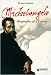 Michelangelo: Biography of a Genius