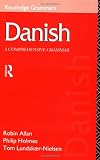 Danish: A Comprehensive Grammar (Comprehensive Grammars) (English and Danish Edition)