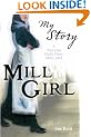 Mill Girl - a Victorian Girl's diary 1842 - 1843 (My Story)