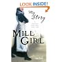 Mill Girl (My Story): A Victorian Girl's Diary, 1842-1843