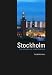Stockholm: A Testbed for Urban Planning (Planning, Hisetory and Environment)