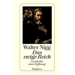 Das ewige Reich. Geschichte einer Hoffnung.