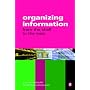 Organizing Information: From the Shelf to the Web