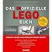 Das inoffizielle LEGO-Buch: Alle Modelle mit detaillierter Bauanleitung