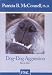 Dog-Dog Agression In and Outside the Home Environment