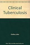 Clinical tuberculosis