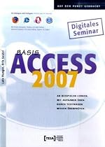 Access 2007 Basis Lernprogramm