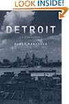 Detroit: A Biography
