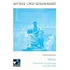 Antike und Gegenwart: Sallust 'Catilinarische Verschw�rung', Lehrerkommentar