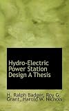 Hydro-Electric Power Station Design A Thesis