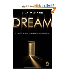 DREAM - Ich wei�, was du letzte Nacht getr�umt hast