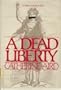 A Dead Liberty