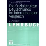 Die Sozialstruktur Deutschlands im internationalen Vergleich: Lehrbuchvon "Stefan Hradil"