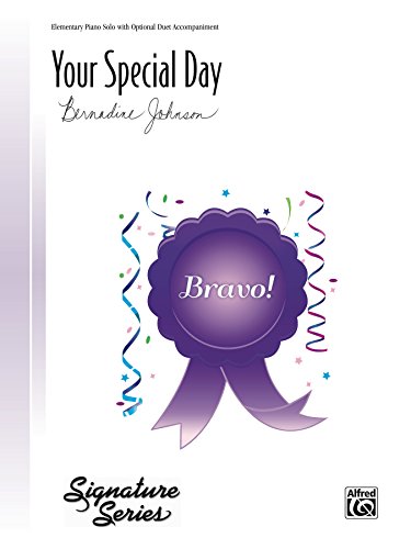 Your Special Day: Elementary Piano Solo (Signature Series)