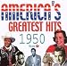 America's Greatest Hits, Vol. 1: 1950