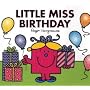 Little Miss Birthday (Sparkly Mr. Men Stories)