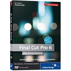 Final Cut Pro 6 - Das Praxis-Training (DVD-ROM)