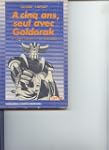 A cinq ans, seul avec Goldorak