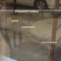 Stranger Things Have Happened-From Free Kindle Books Library Click to Download Free Kindle Book -> Stranger Things Have Happened