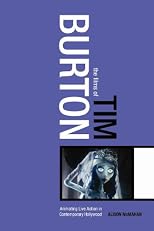 The Films of Tim Burton: Animating Live Action in Contemporary Hollywood