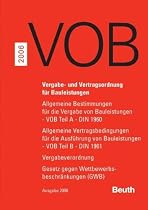 VOB 2006 Vergabe- und Vertragsordnung für Bauleistungen: Zusatzband